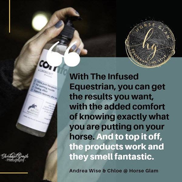 The Infused Equestrian Comfort. A Liniment (8 oz)