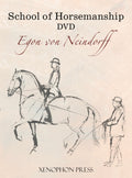 School of Horsemanship DVD with Egon von Neindorff